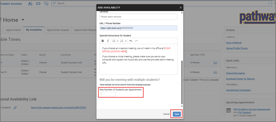Add Availability window showing the field for Max Number of Students per Appointment set to one.