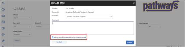 Screenshot of the Pathways Manage Case window with the "Allow closed comments to be shown in email" checkbox highlighted.