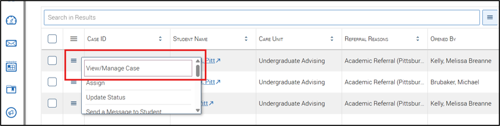 Image of Cases page with the menu button highlighted expanding a menu of options including: View/Manage Case, Assign, Update Status, and Send a Message to Student.