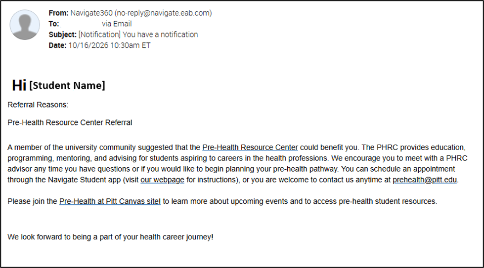Navigate360 referral email with subject line "You have a notification" including a message from the Pre-Health Resource Center with information and links for additional support.